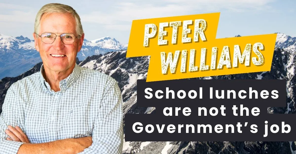 Peter Williams: School lunches are not the government’s job