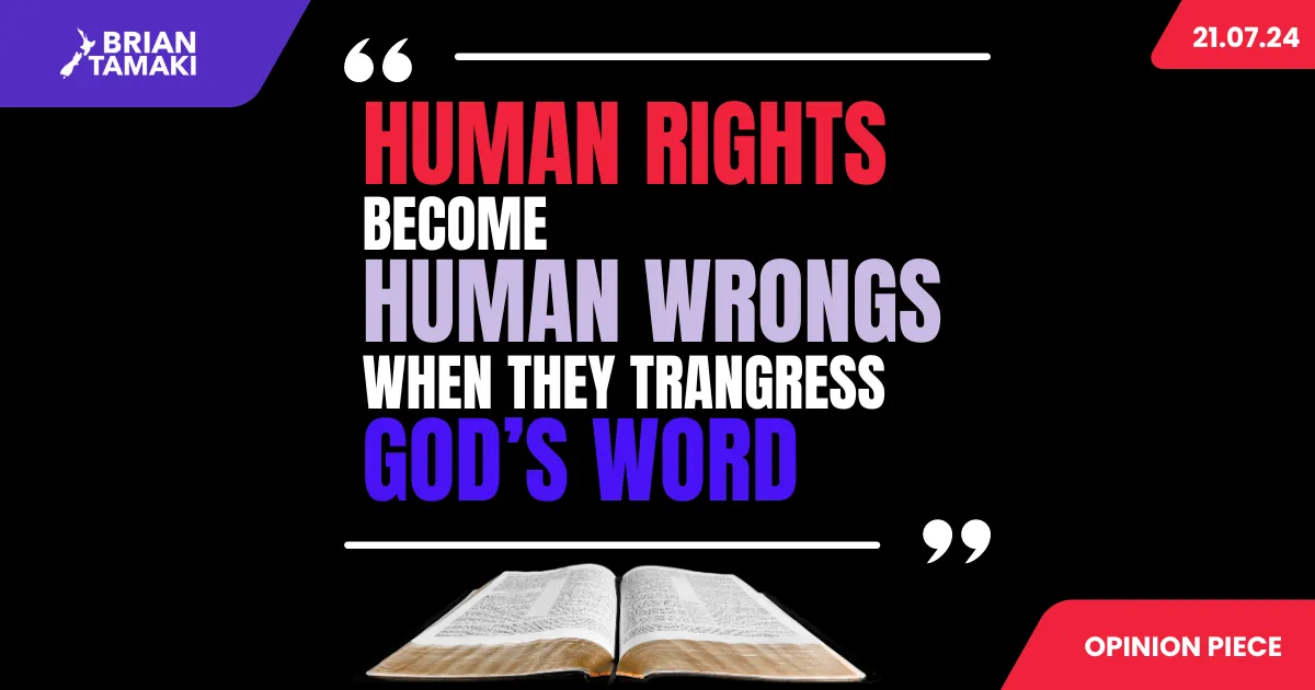 Human Rights Are Wrongs When They Transgress God’s Word