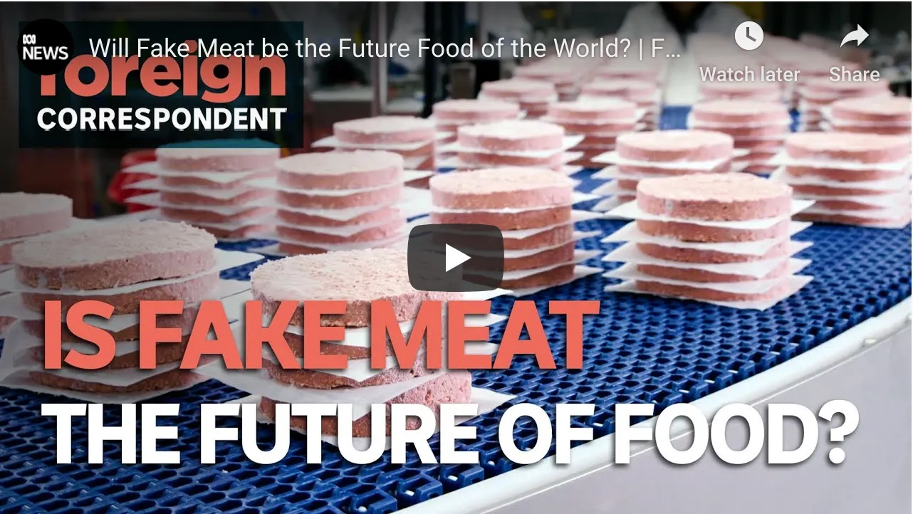 Fake Meat the Future of Food?