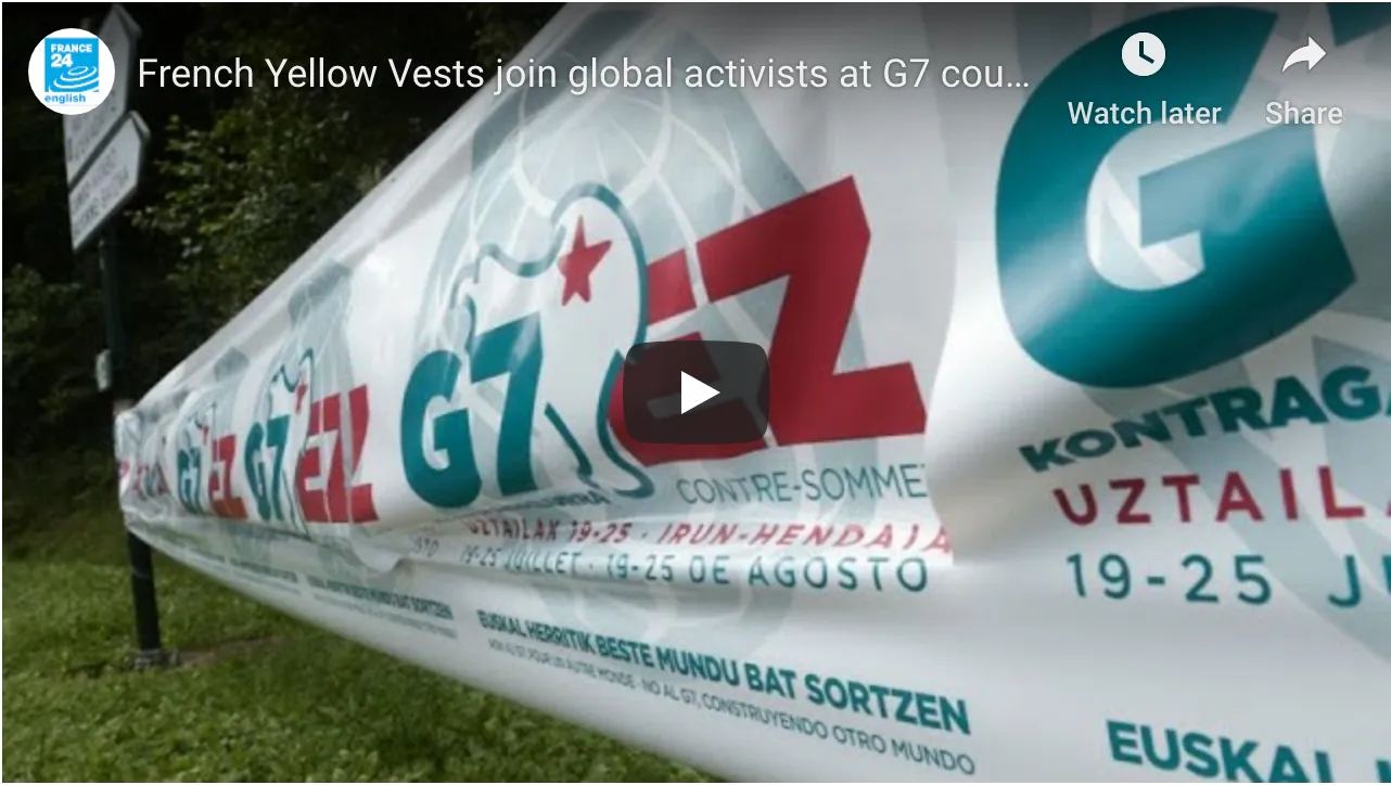 French Yellow Vests Join Global Activists at G7 Counter-summit