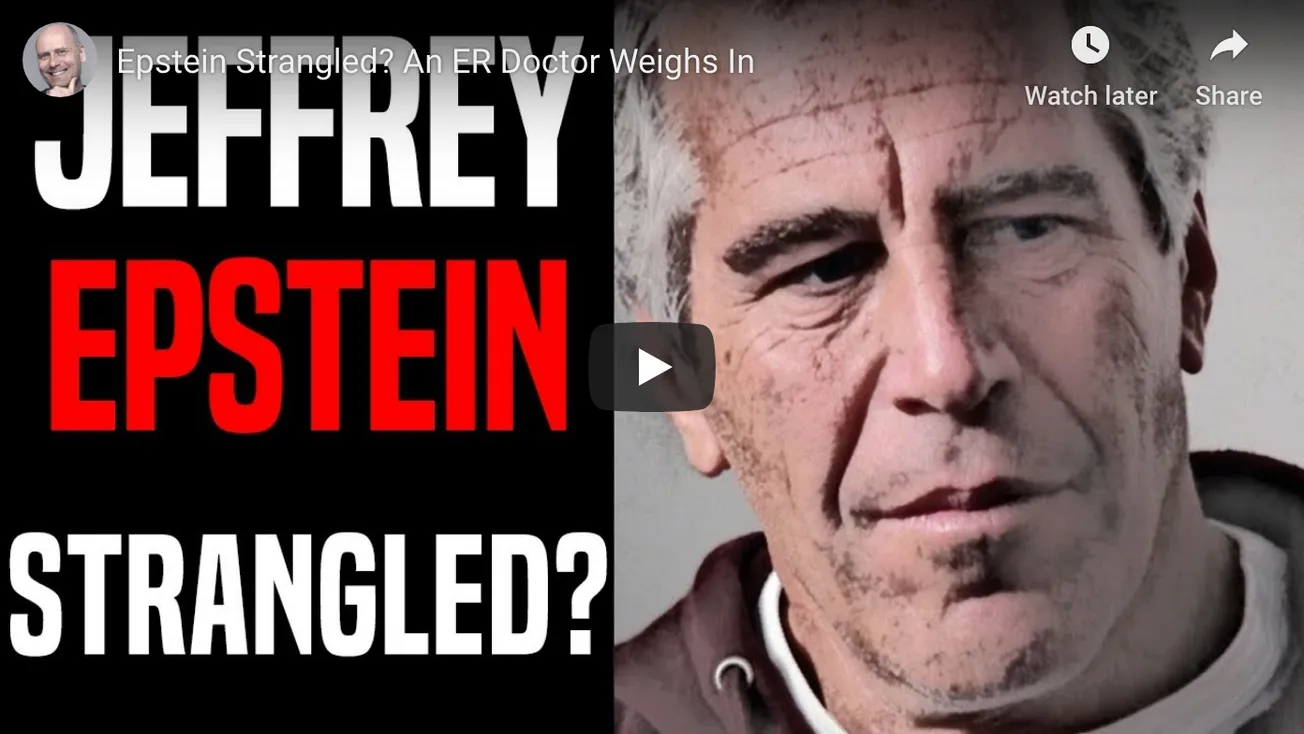 Epstein Strangled? An ER Doctor Weighs In