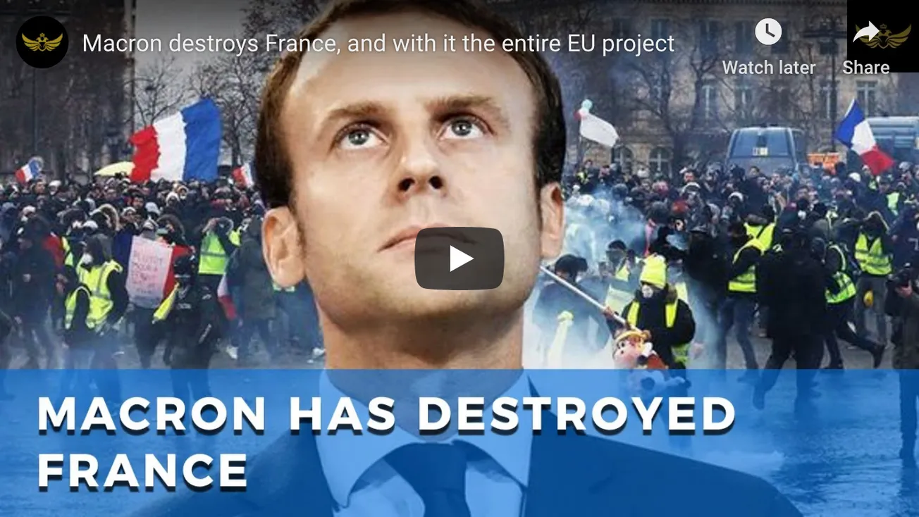 Macron Destroys France & With it the Entire EU Project