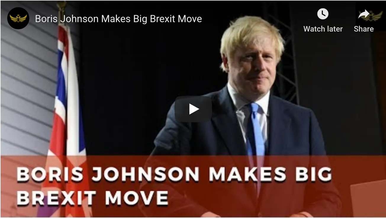 Boris Johnson Makes Big Brexit Move