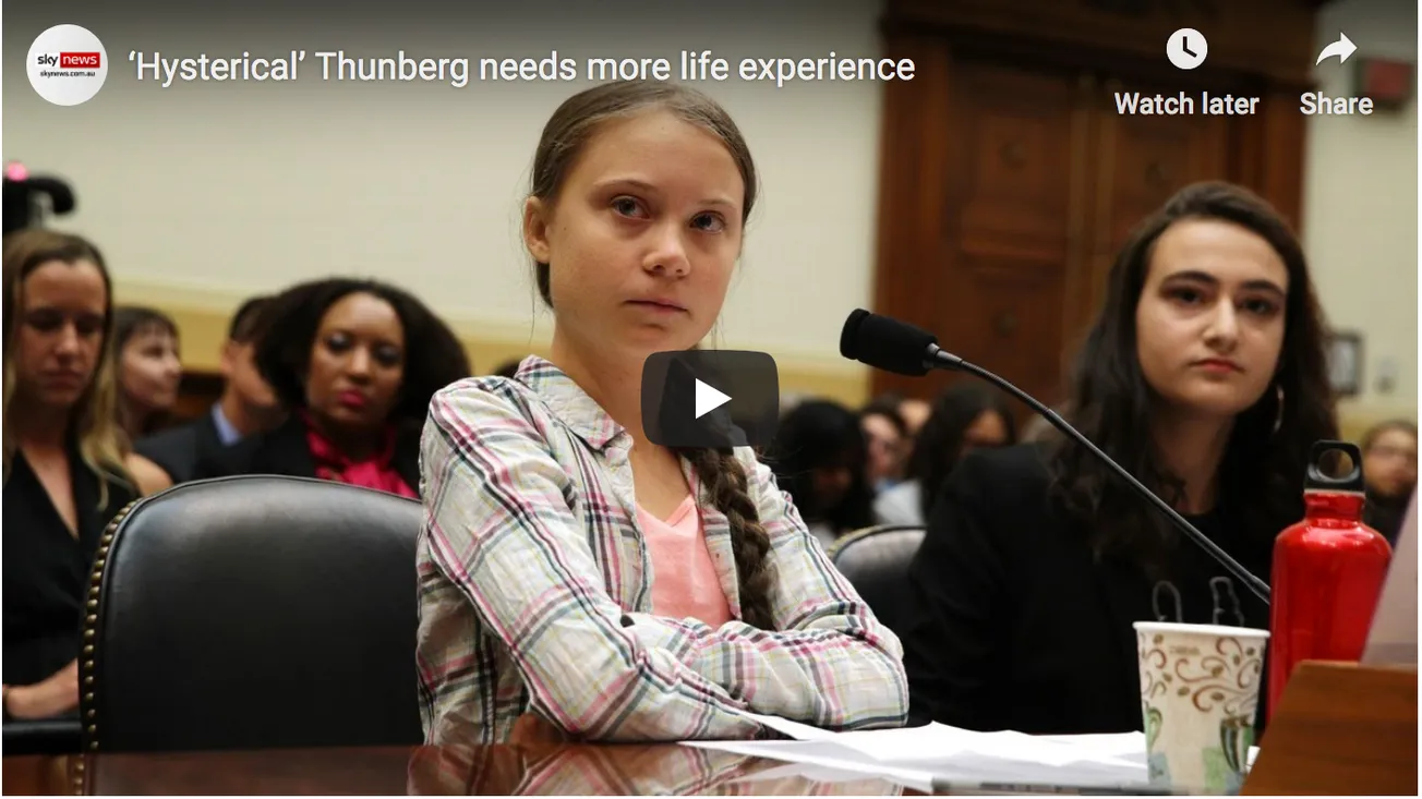 ‘Hysterical’ Thunberg Needs More Life Experience