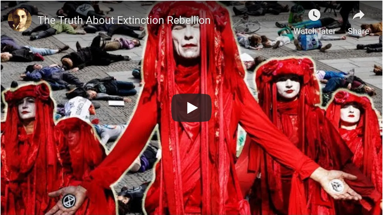 The Truth About Extinction Rebellion