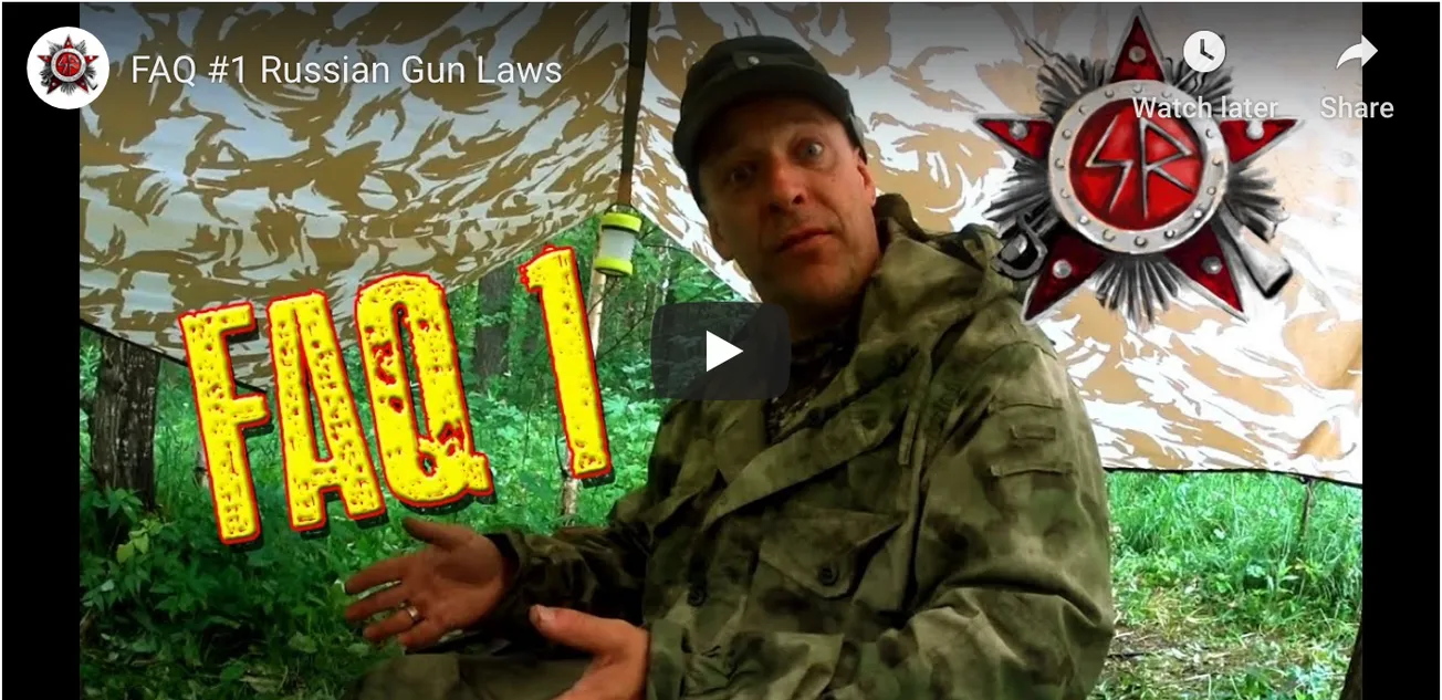 FAQ #1 Russian Gun Laws