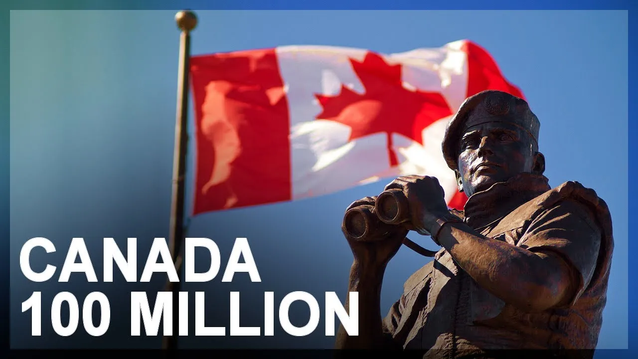 Canada Wants 100 Million People by 2100