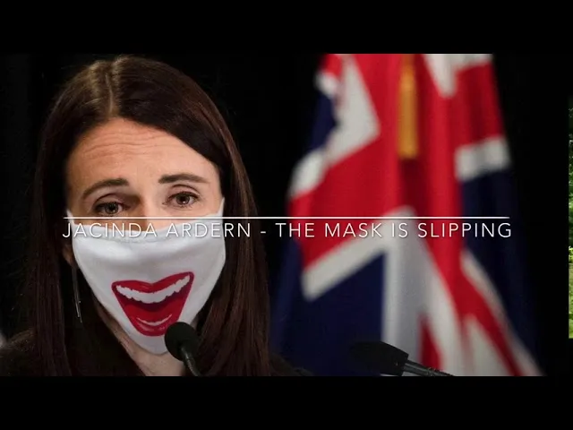 Jacinda Ardern – the Mask Is Slipping