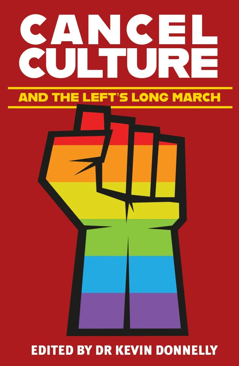 Book Review: Cancel Culture and the Left’s Long March