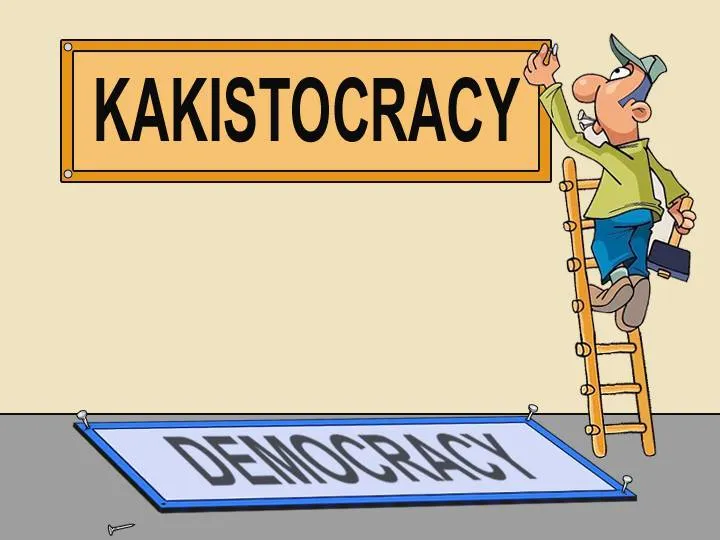 From Republic to Democracy to Kakistocracy