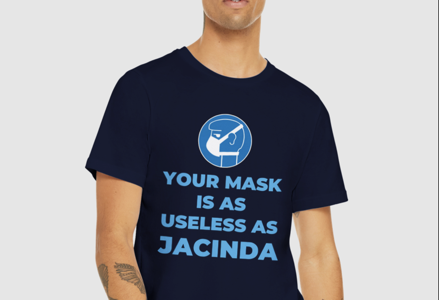 Your mask is as useless as Jacinda